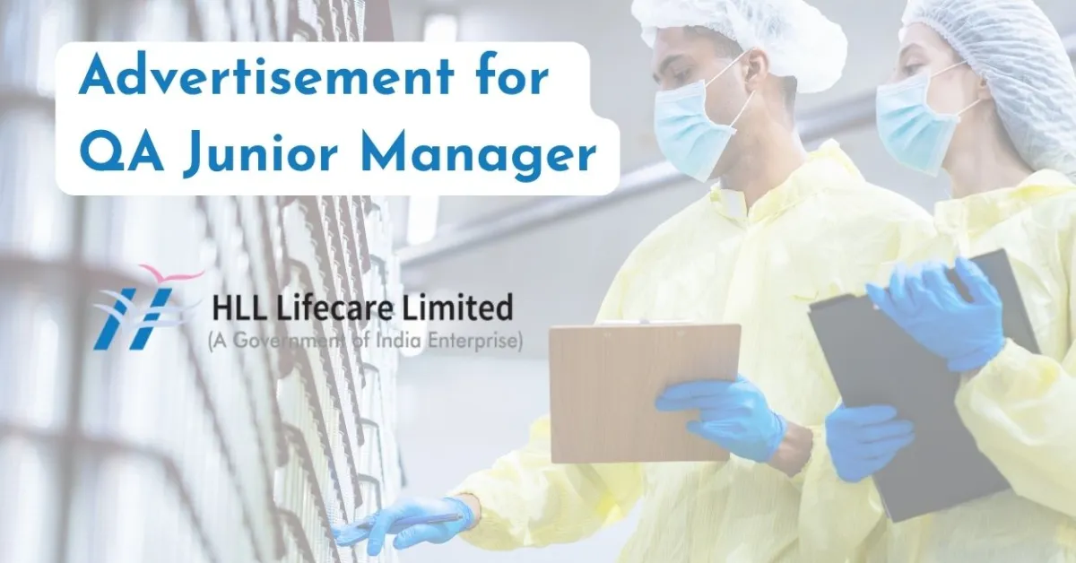 Advertisement for QA Junior Manager at HLL Lifecare