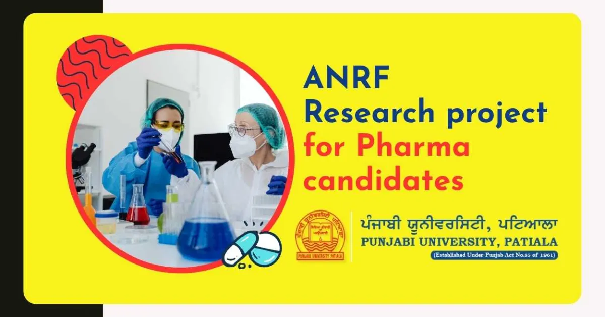 ANRF research project for Pharma candidates at Punjabi University