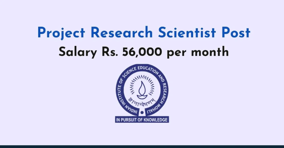 Applications are invited for Project Research Scientist at IISER
