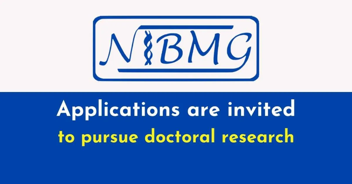 Applications are invited from suitable candidates to pursue doctoral research at NIBMG