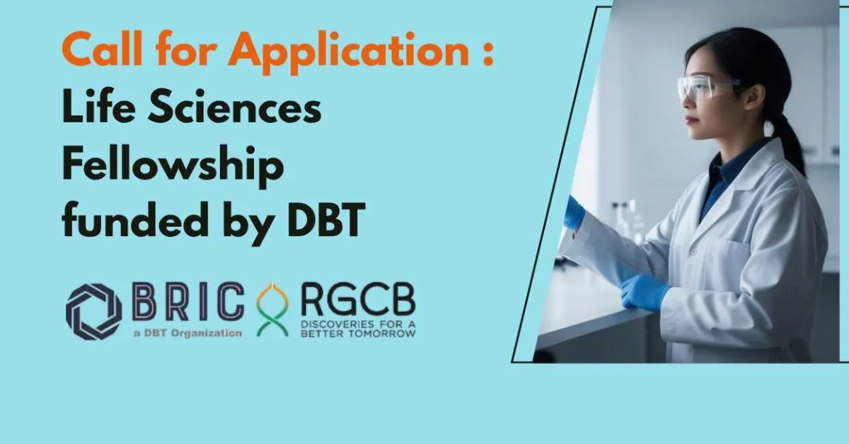 Call for Application : Life Sciences Fellowship funded by DBT at BRIC-RGCB