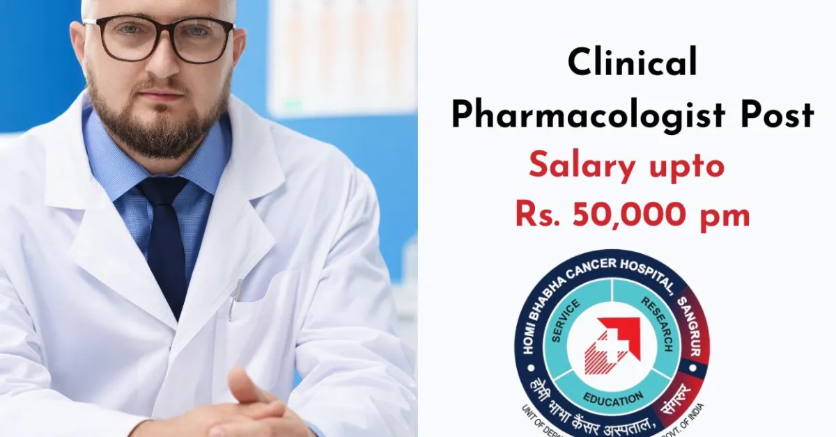 Career for Clinical Pharmacologist at Homi Bhabha Cancer Hospital