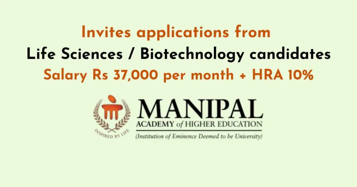MAHE invites applications from Life Sciences / Biotechnology candidates