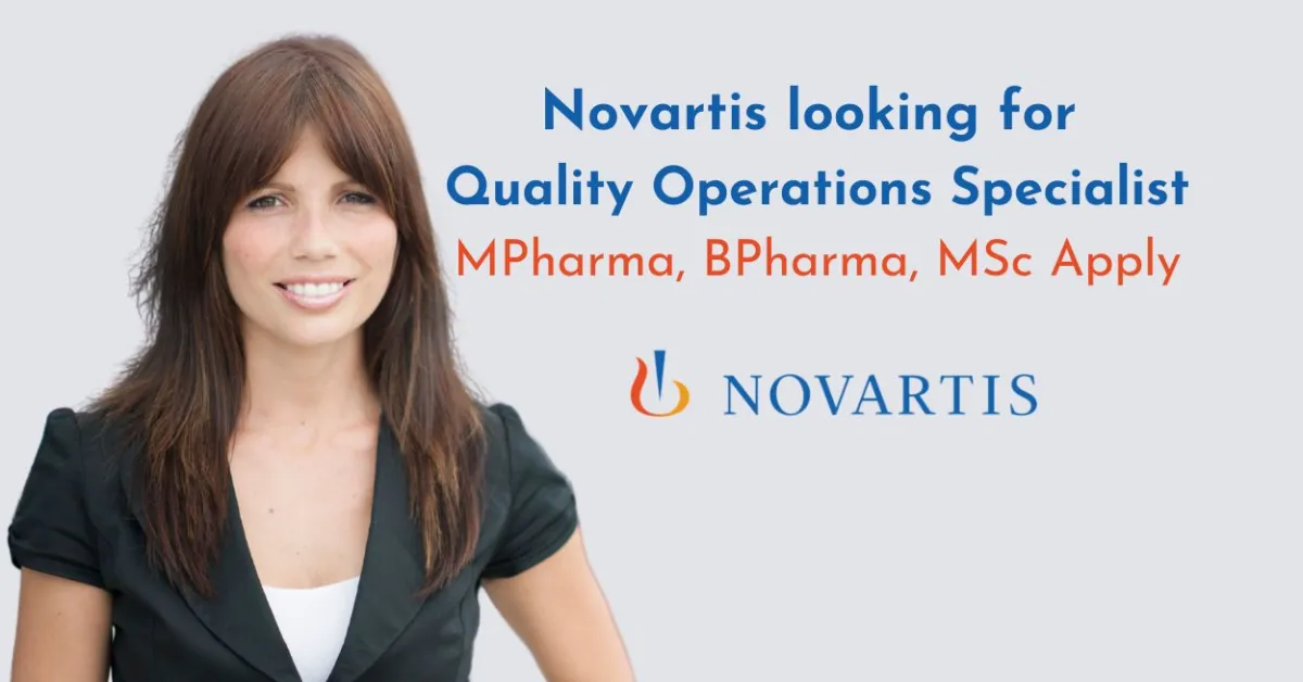Novartis looking for Quality Operations Specialist