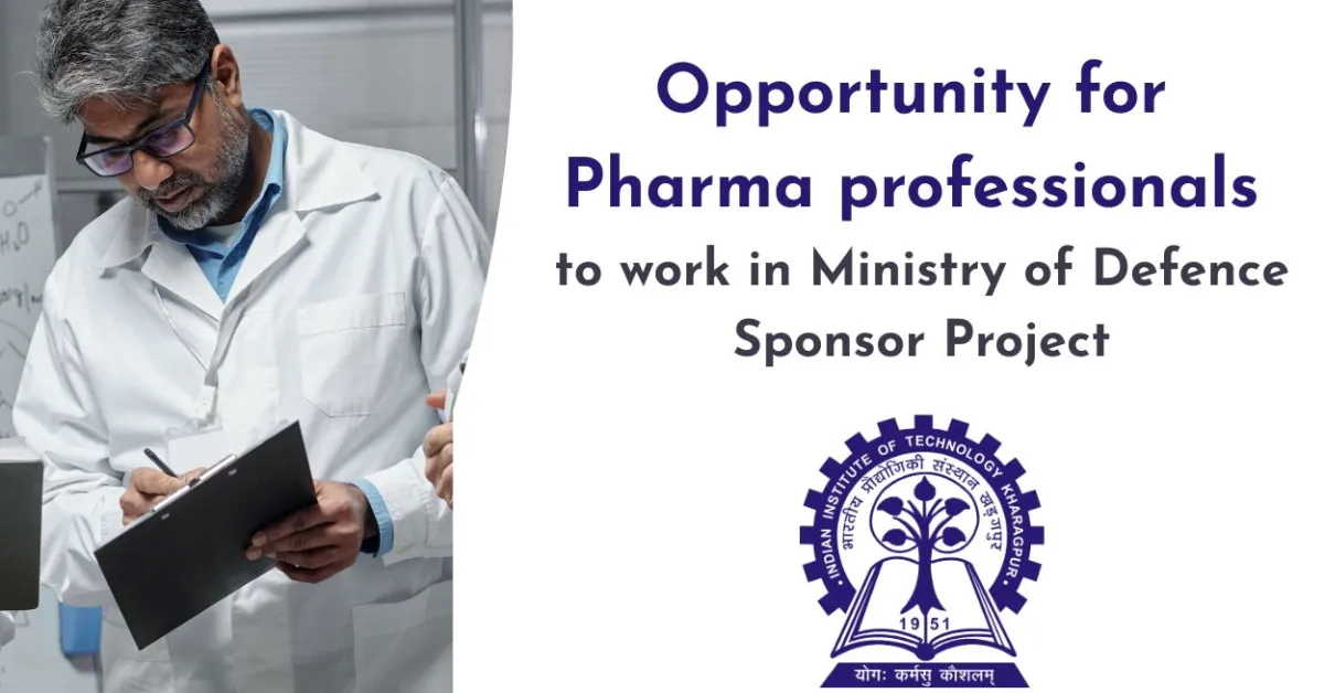 Opportunity for Pharma professionals to work in Ministry of Defence Sponsor Project