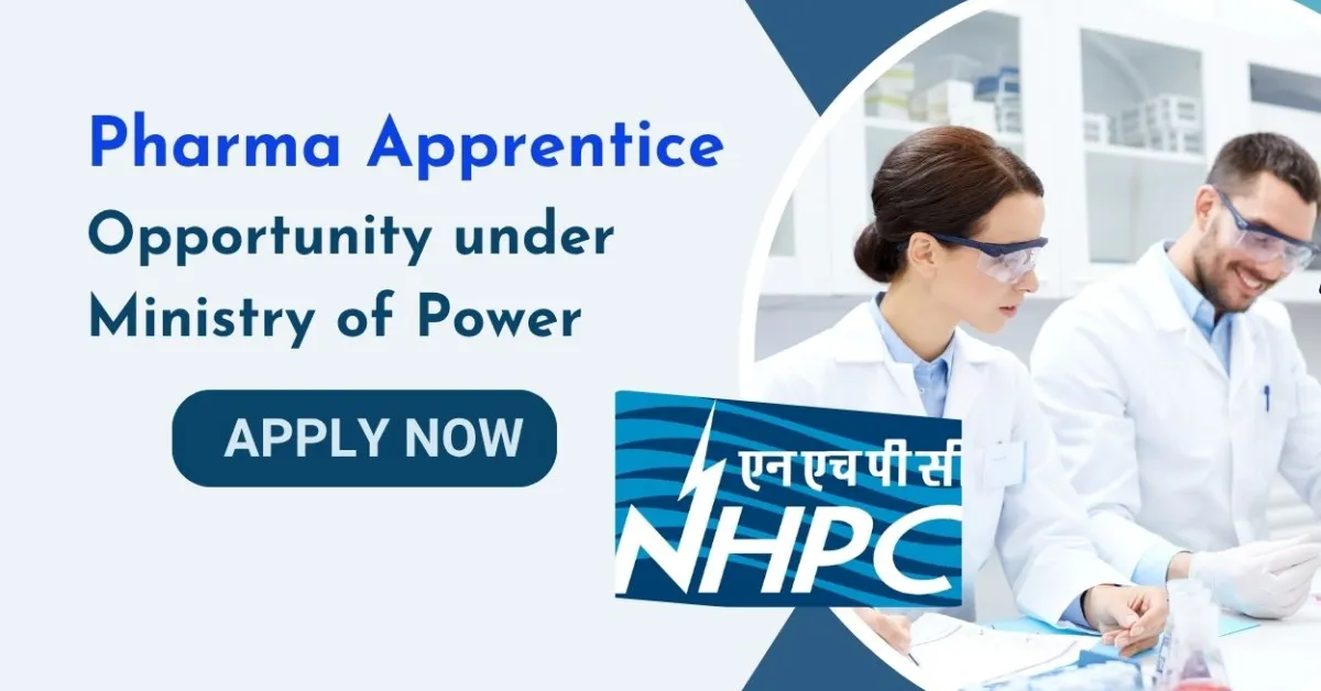 Pharma Apprentice Opportunity under the Ministry of Power