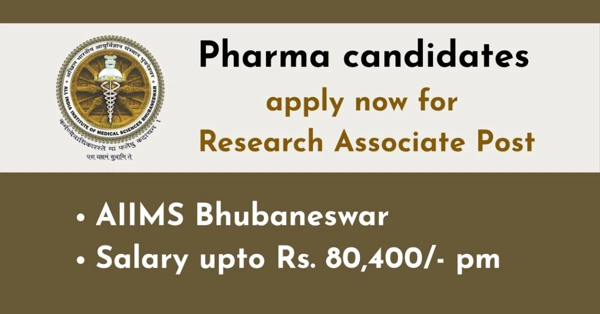 Pharma candidates apply now for Research Associate Post at AIIMS