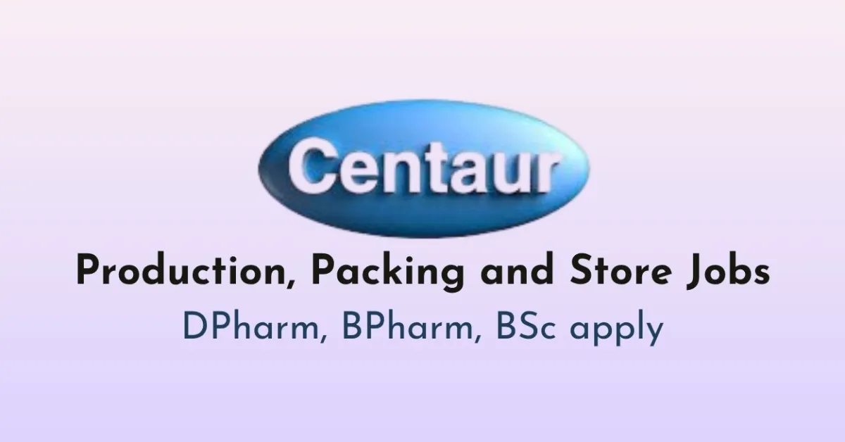 Production, Packing and Store Jobs at Centaur