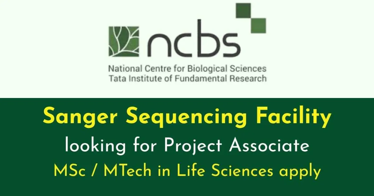 Sanger Sequencing Facility at NCBS is looking for Project Associate