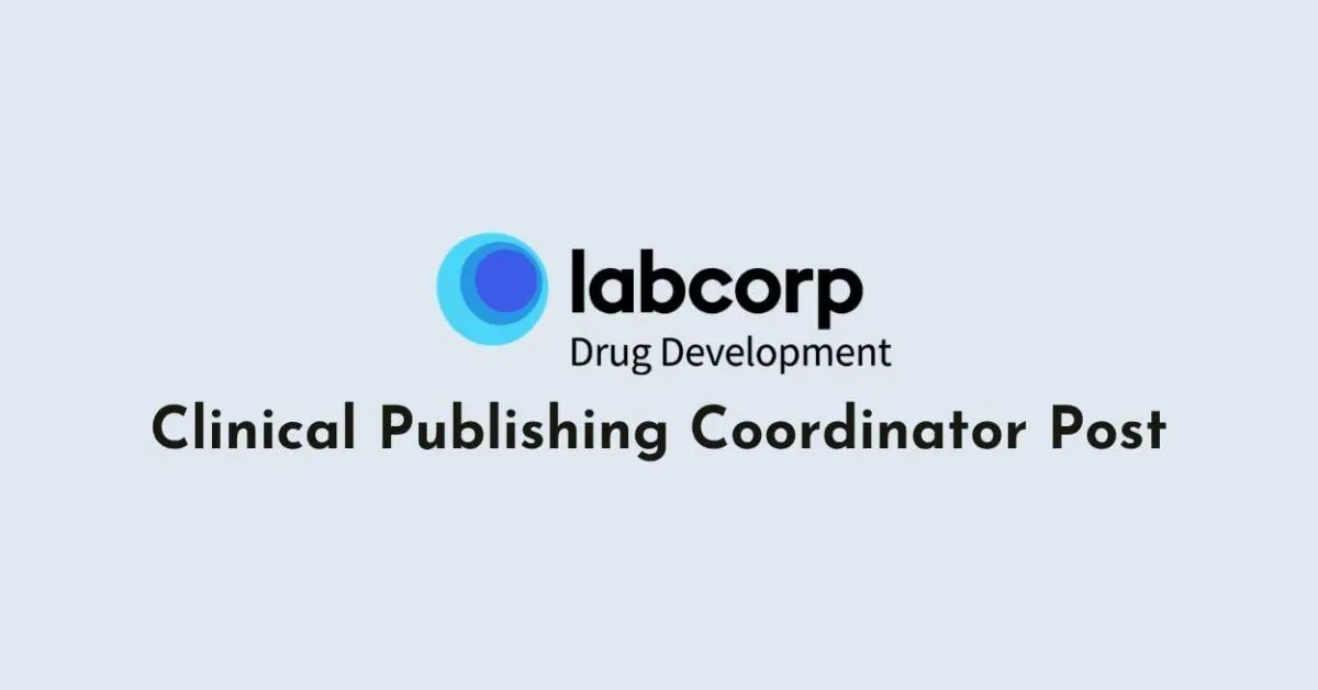 Work as Clinical Publishing Coordinator at Labcorp