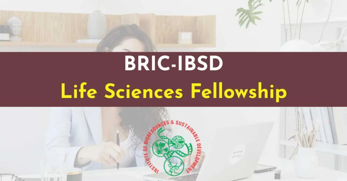 BRIC-IBSD Life Sciences Fellowship