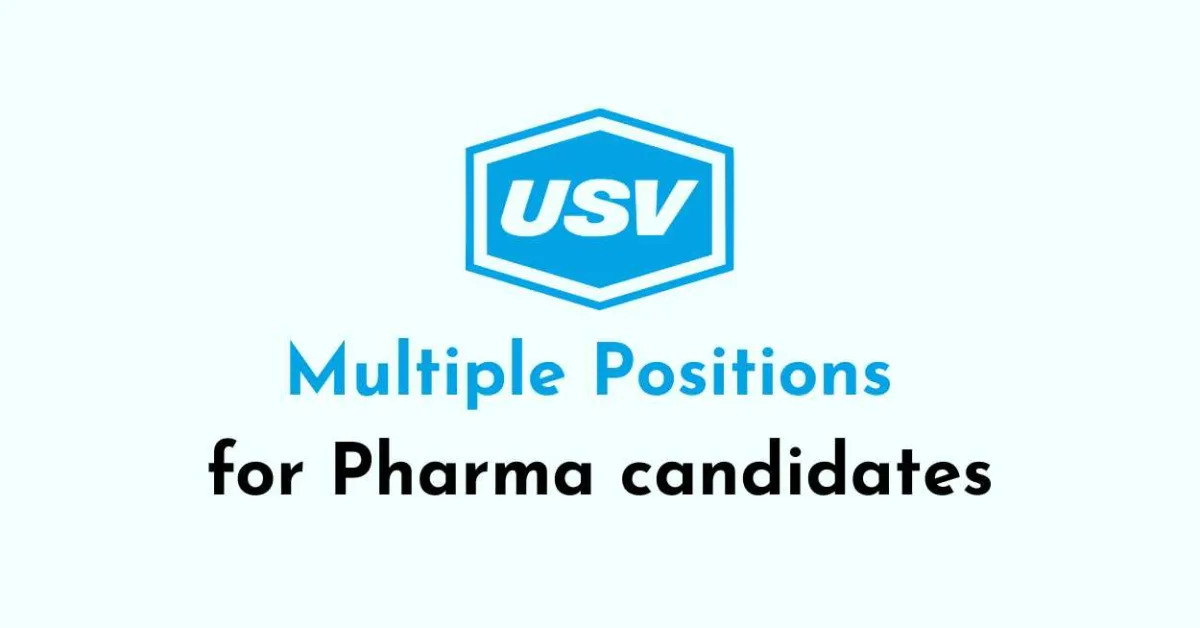 Multiple Positions for Pharma candidates at USV Private Limited