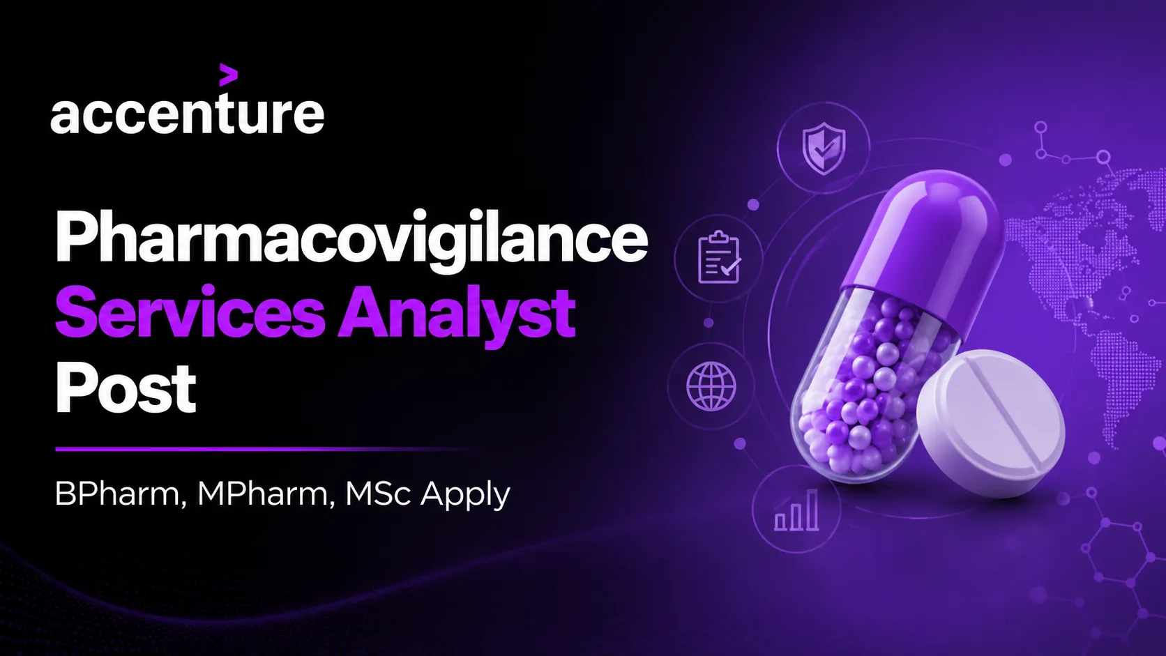 Work as Pharmacovigilance Services Analyst at Accenture