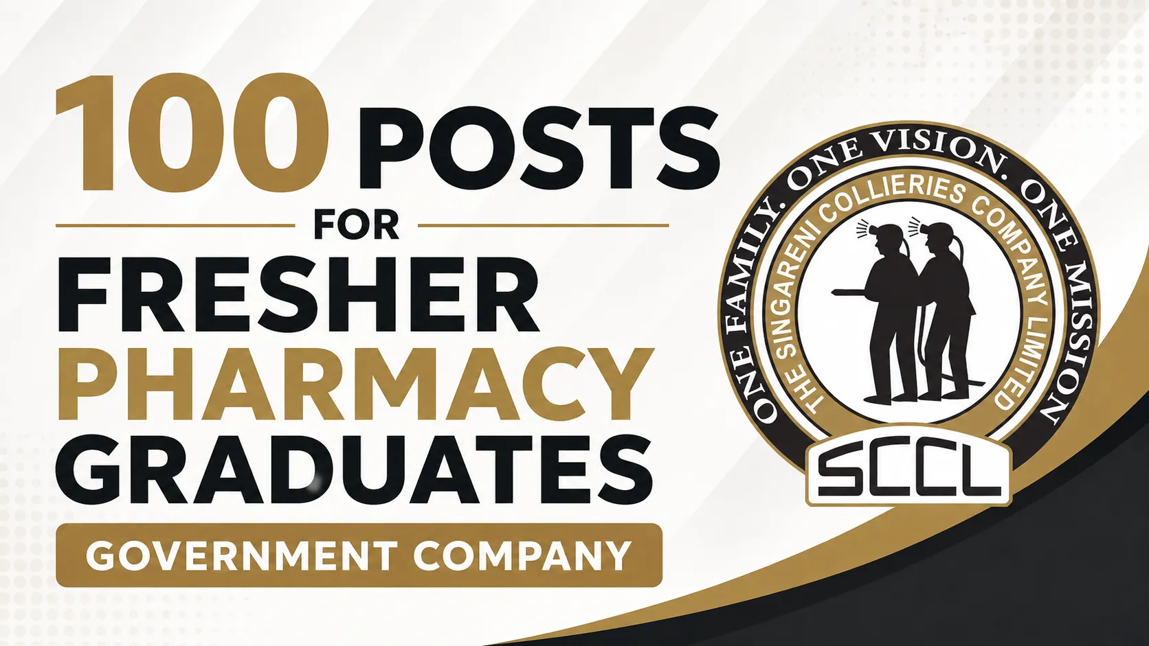100 posts for Fresher Pharmacy Graduates at Government Company, SCCL