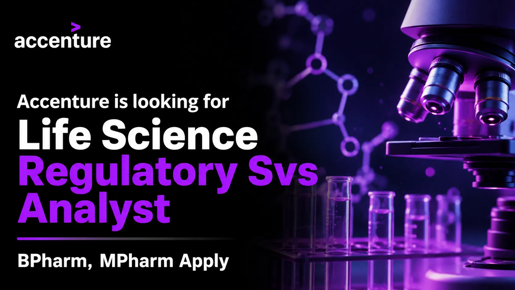 Accenture looking for Life Science Regulatory Svs Analyst