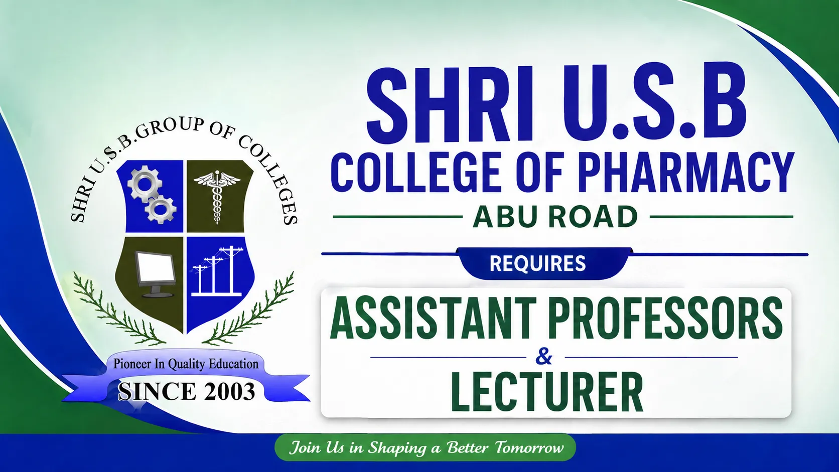 Advertisement for Assistant Professors and Lecturer at Shri USB College of Pharmacy, Abu Road