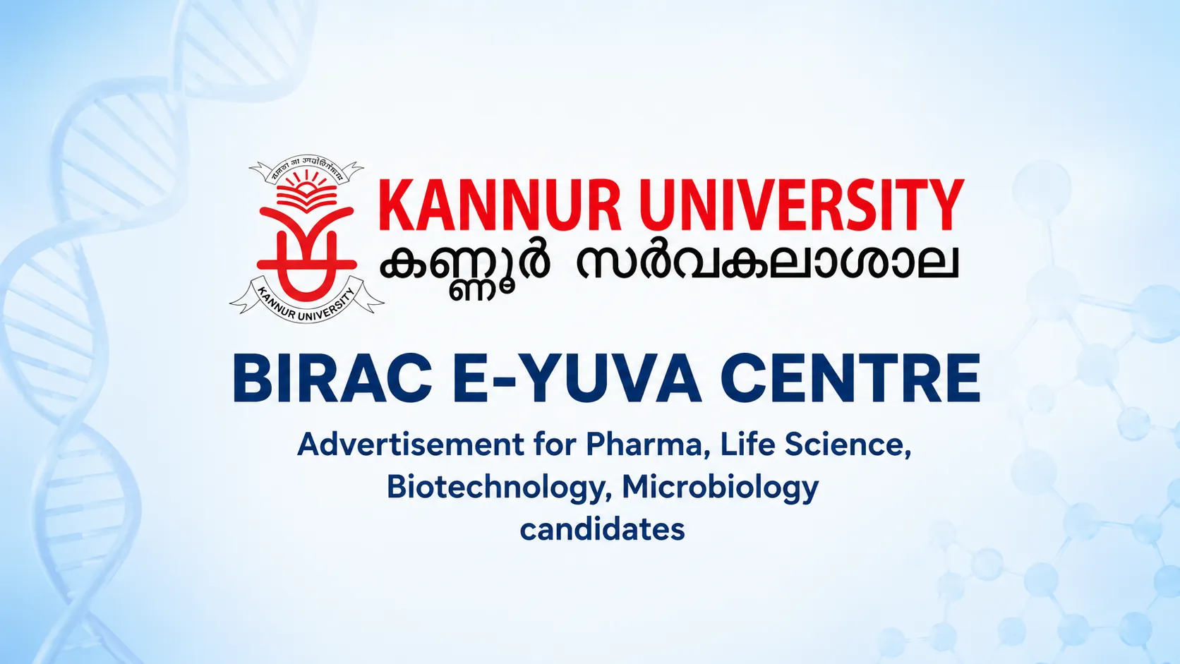 Advertisement for Pharma, Life Science, Biotechnology, Microbiology candidates at BIRAC E-YUVA Centre, Kannur University