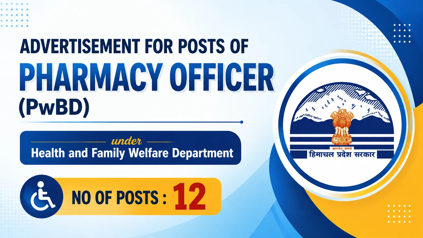 Advertisement for posts of Pharmacy Officer (PwBD) under Health and Family Welfare Department
