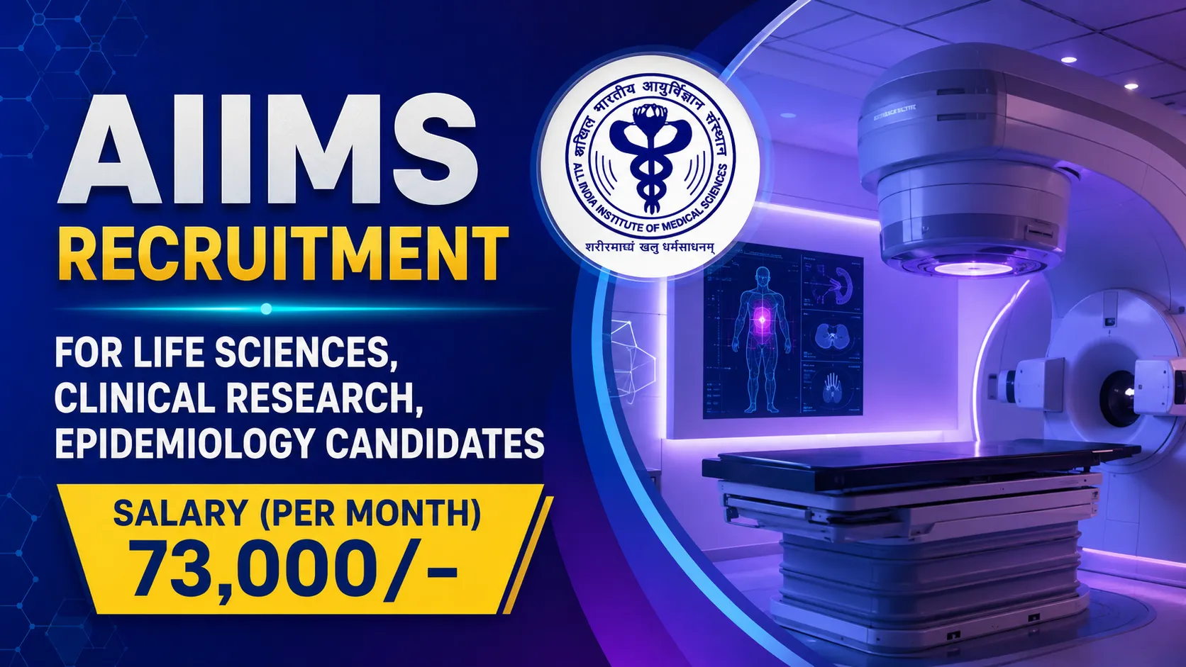 AIIMS Recruitment for Life Sciences, Clinical Research, Epidemiology candidates