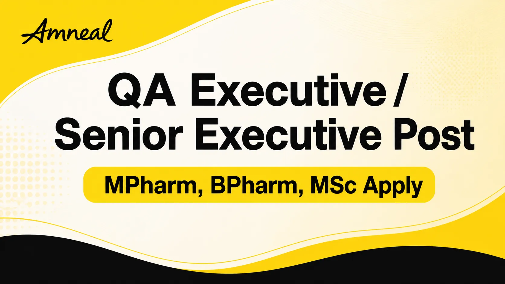 Amneal Pharmaceuticals looking for QA Executive / Senior Executive