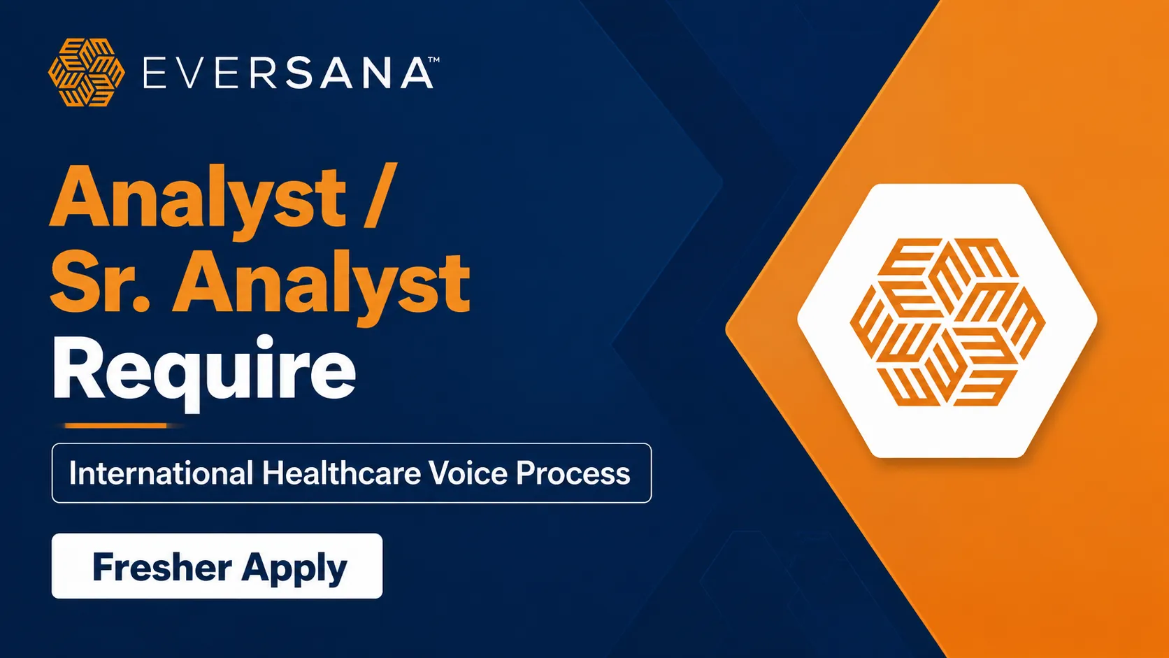 Analyst / Sr. Analyst Require at EVERSANA