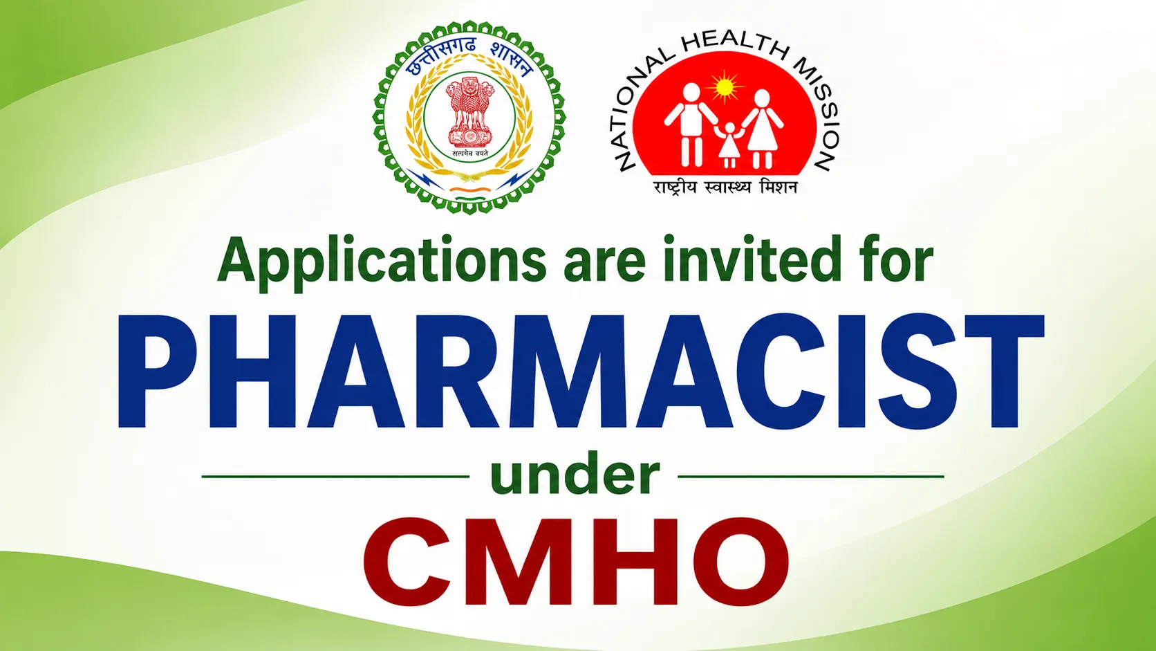 Applications are invited for Pharmacist under CMHO