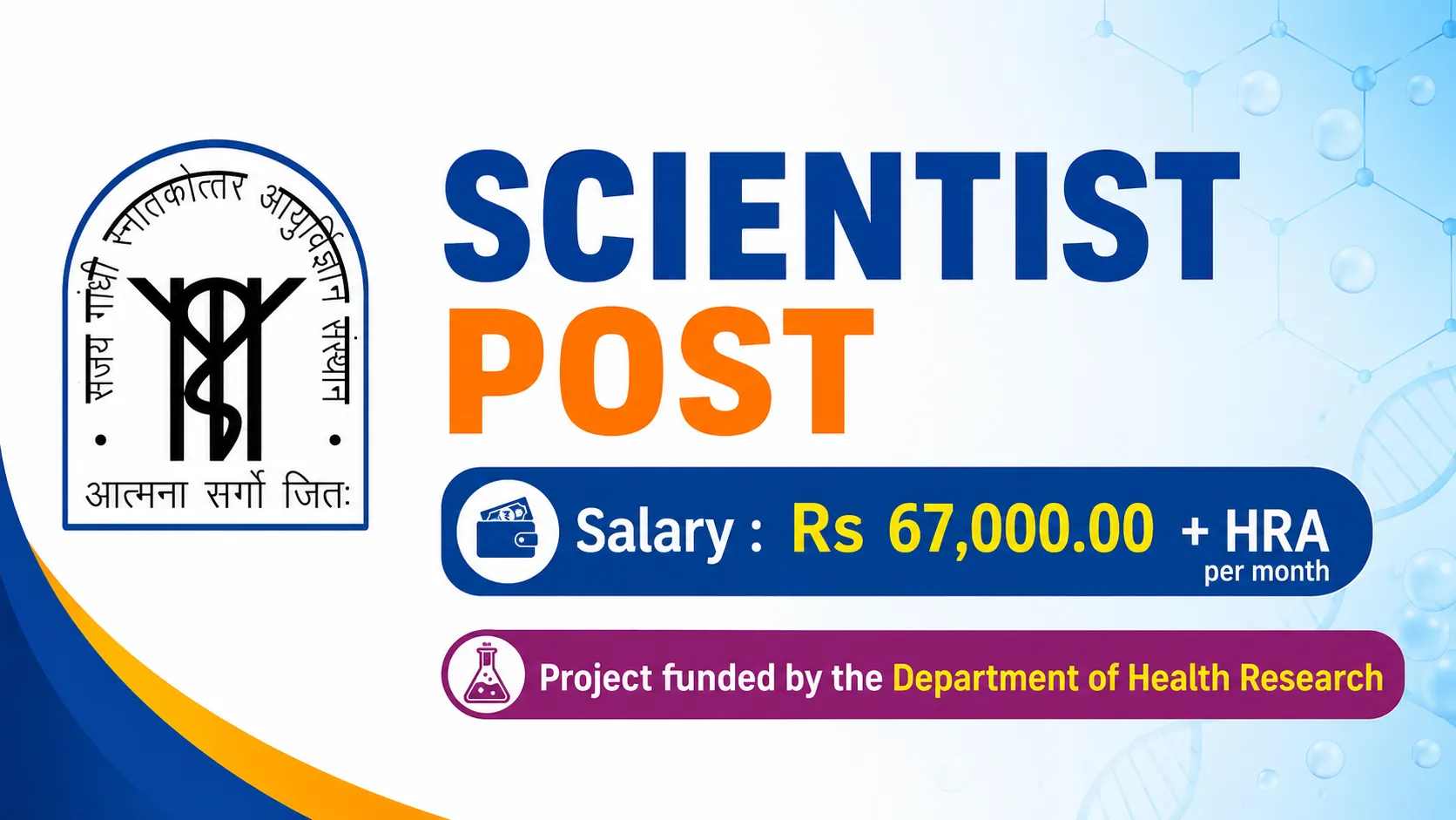 Applications are invited for Scientist at Department of Microbiology, SGPGIMS