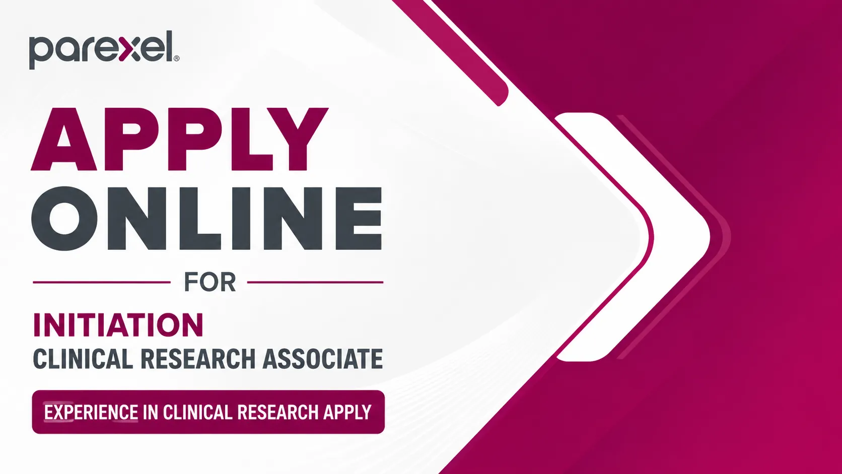 Apply Online for initiation Clinical Research Associate at PAREXEL