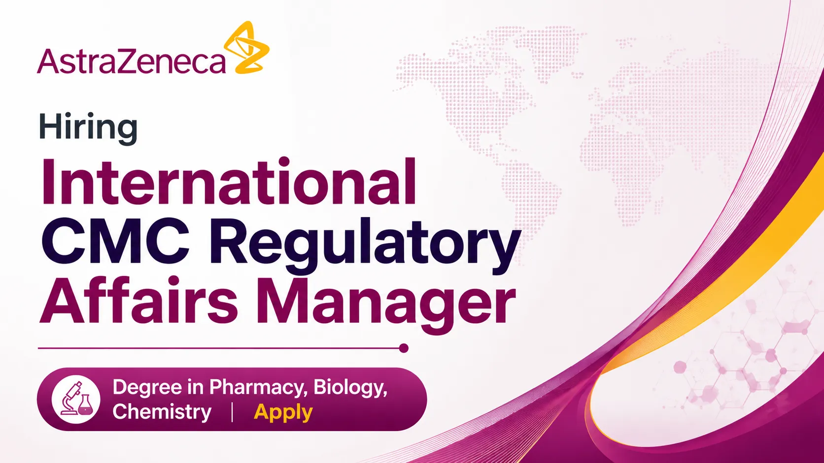 AstraZeneca Hiring International CMC Regulatory Affairs Manager