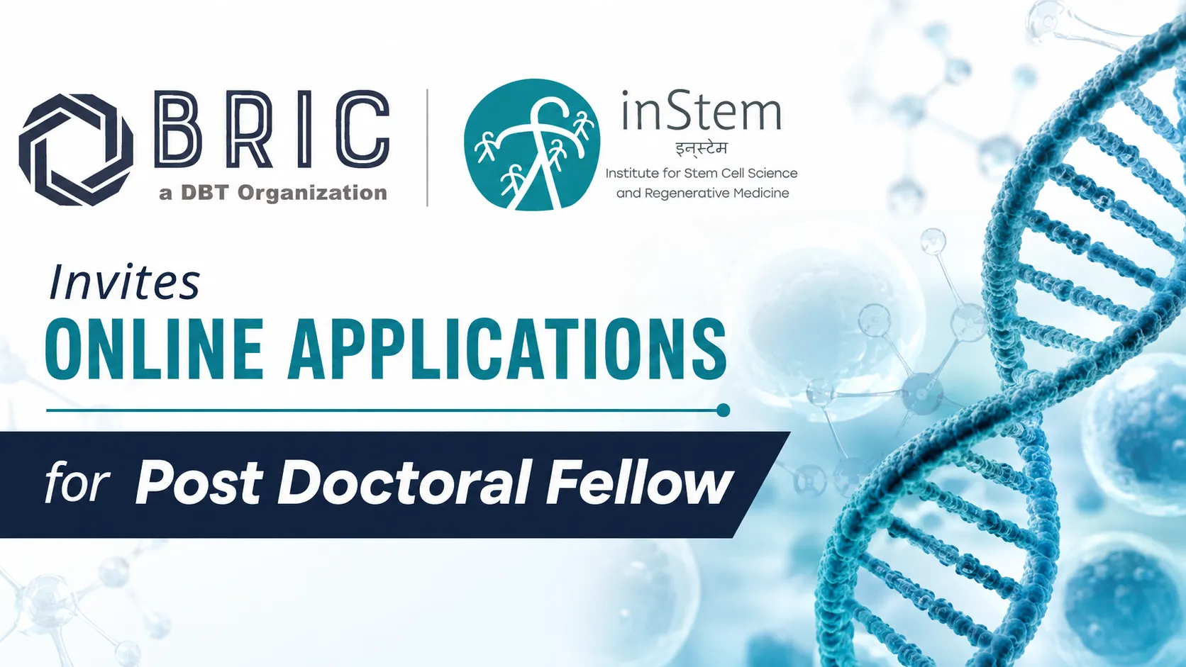 BRIC-inStem invites online applications for Post Doctoral Fellow