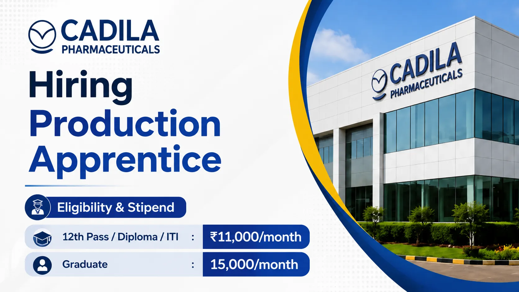 Cadila Pharmaceuticals Hiring Production Apprentice