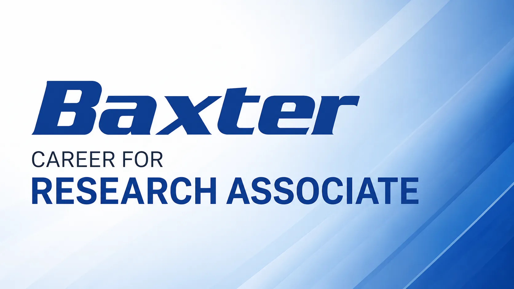Career for Research Associate at Baxter