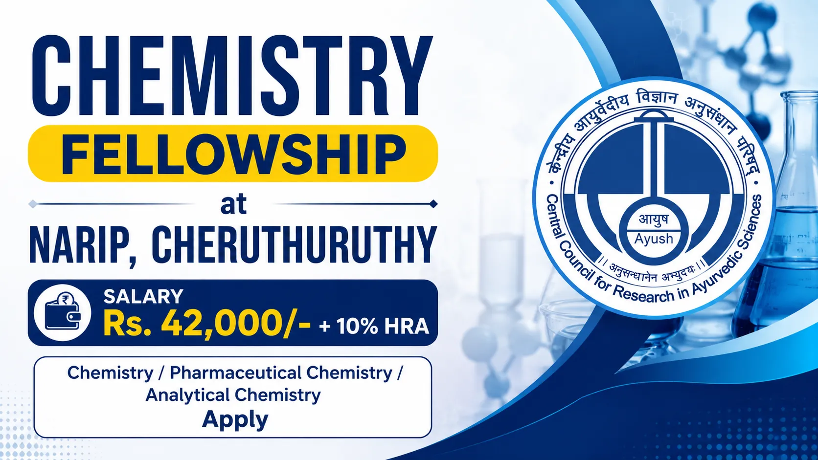 Chemistry Fellowship at NARIP, Cheruthuruthy