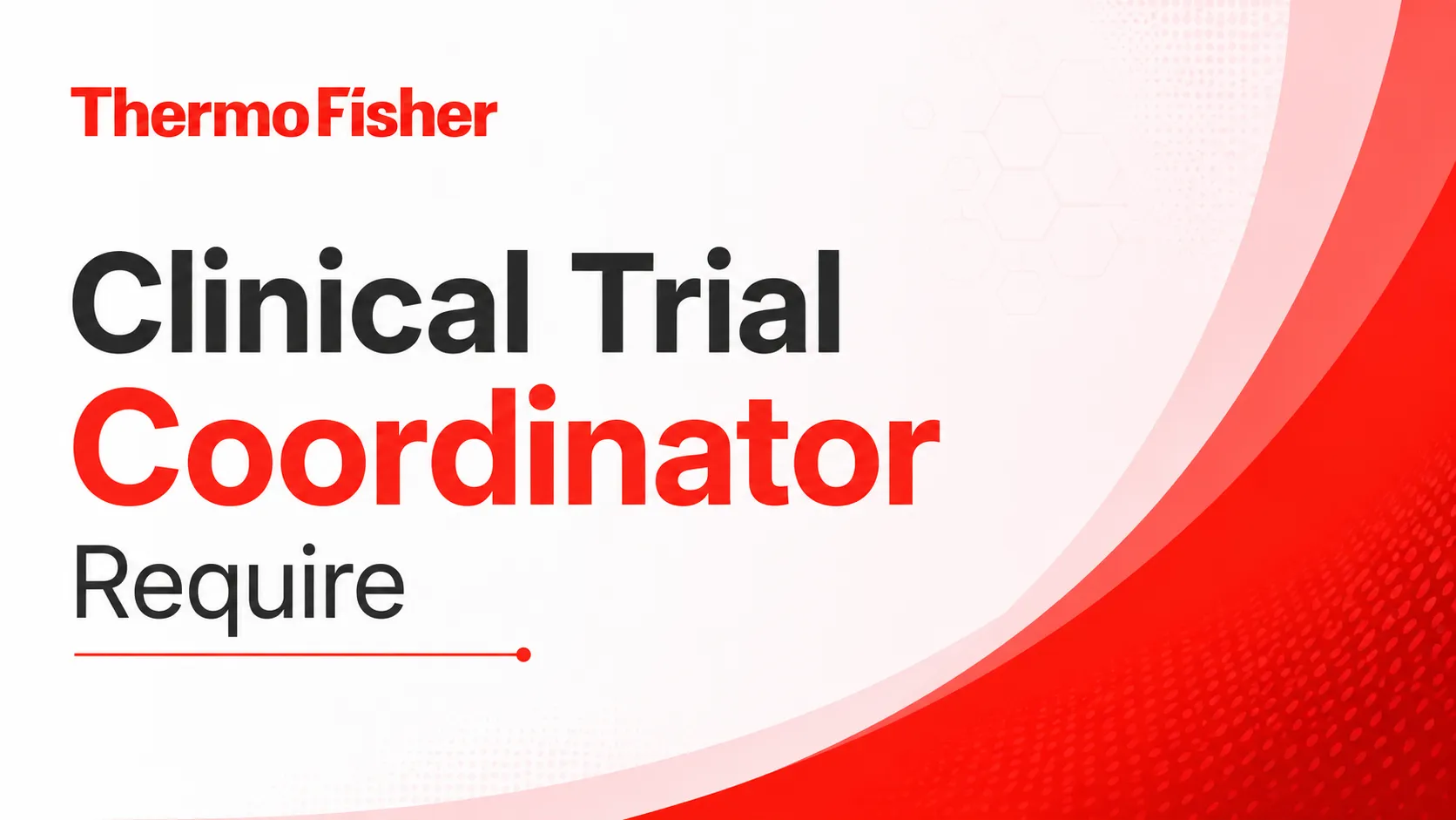 Clinical Trial Coordinator Require at Thermo Fisher Scientific