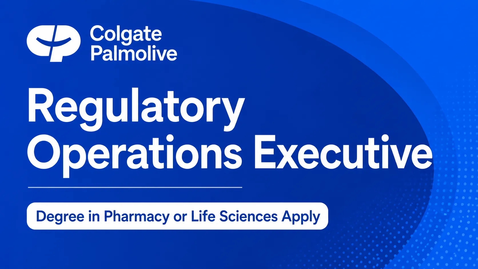 Colgate-Palmolive looking for Regulatory Operations Executive