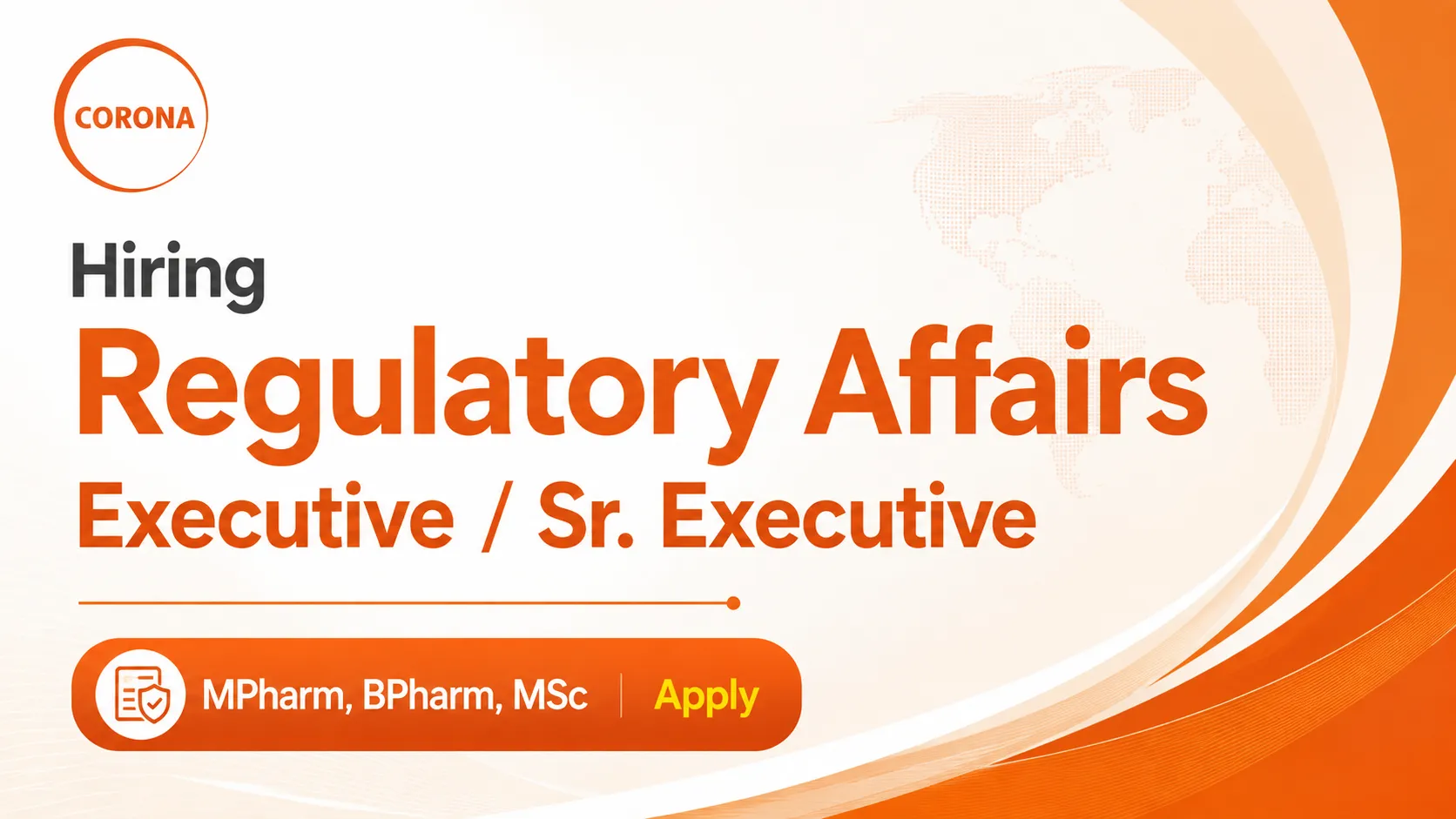 CORONA Remedies Hiring Regulatory Affairs Executive / Sr. Executive