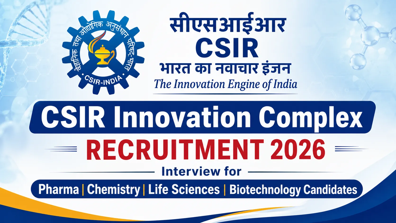 CSIR Innovation complex Recruitment 2026 - Interview for Pharma, Chemistry, Life Sciences, Biotechnology candidates
