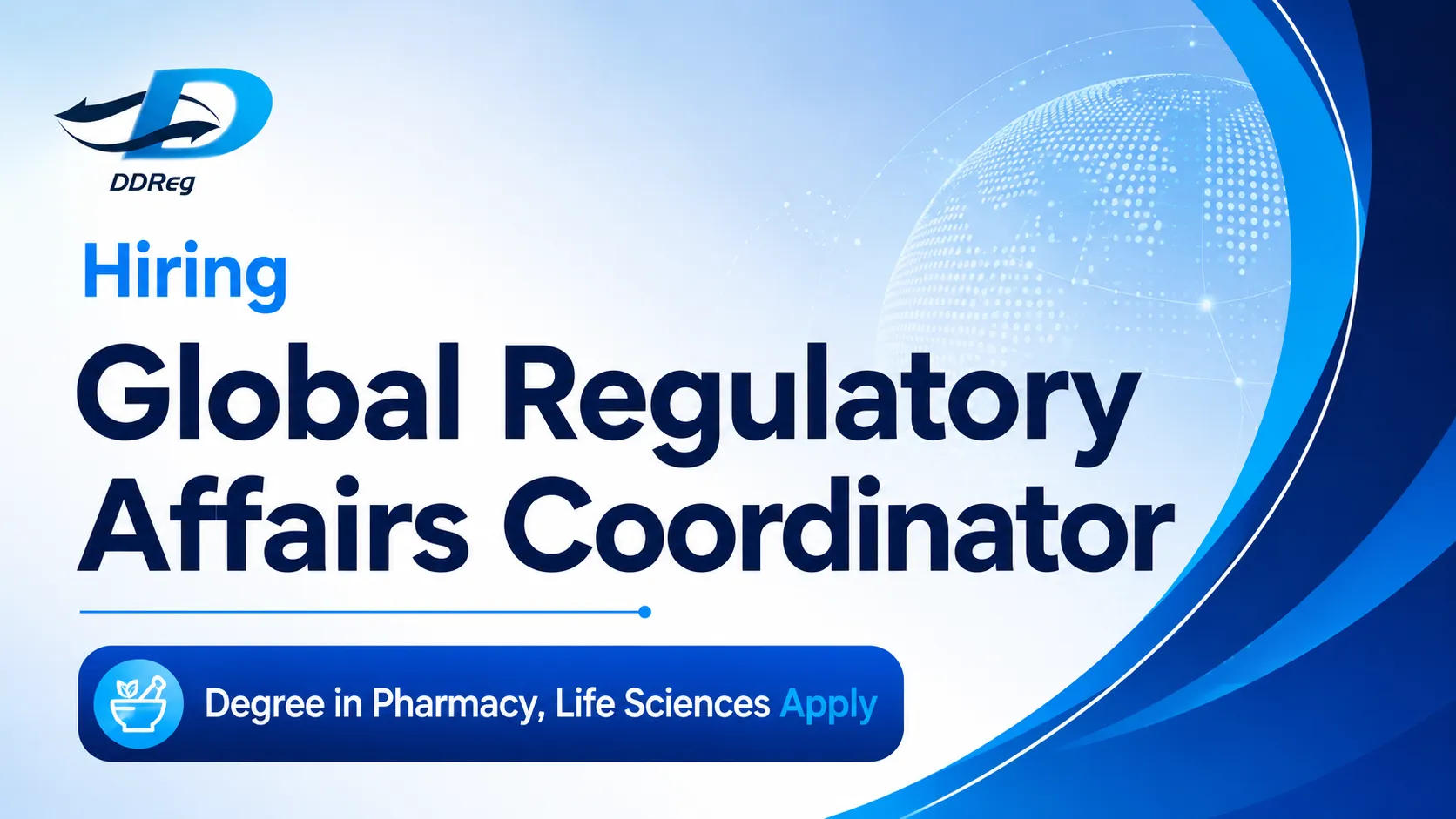 DDReg Pharma Hiring Global Regulatory Affairs Coordinator