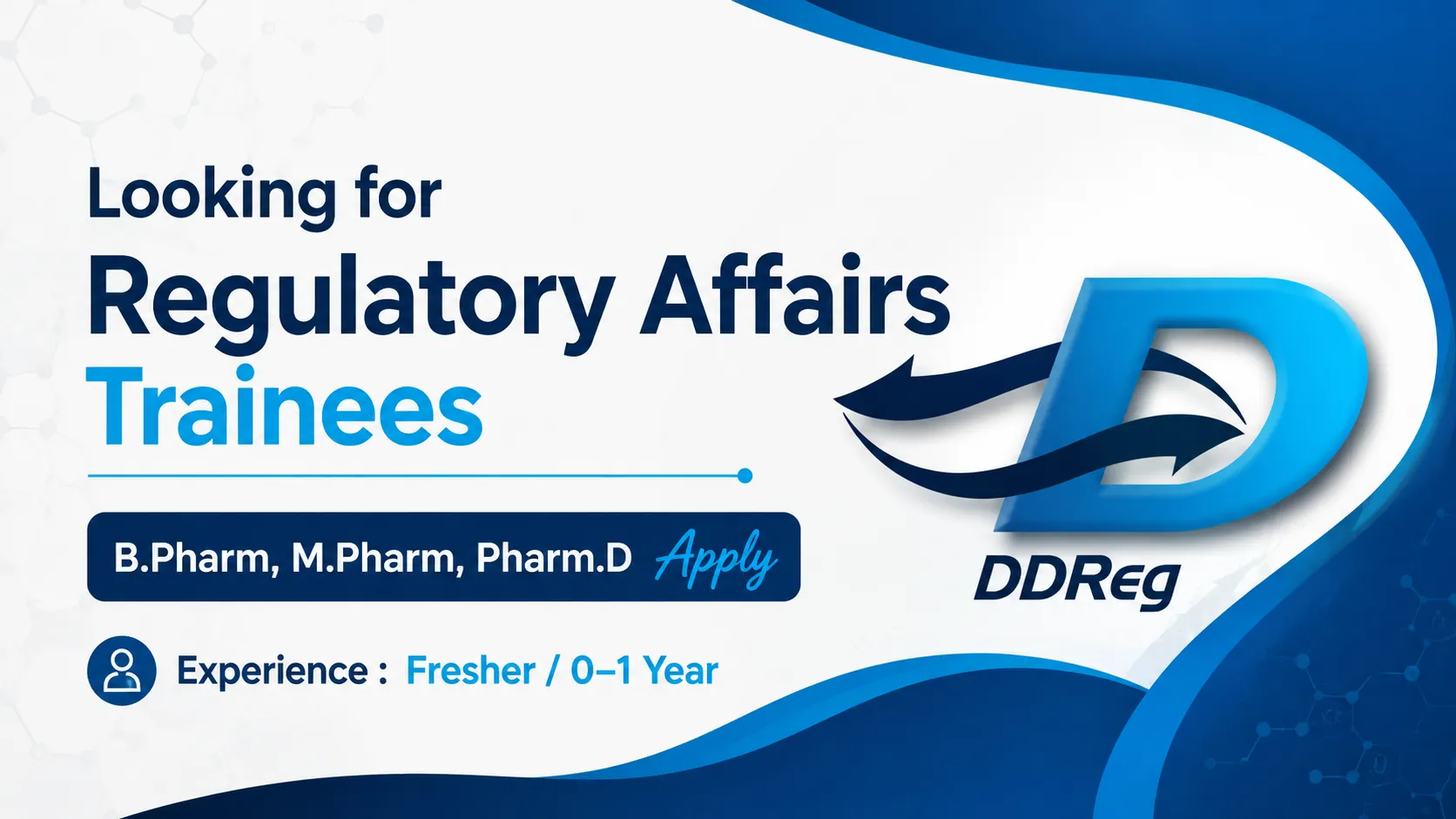 DDReg Pharma Looking for Regulatory Affairs Trainees
