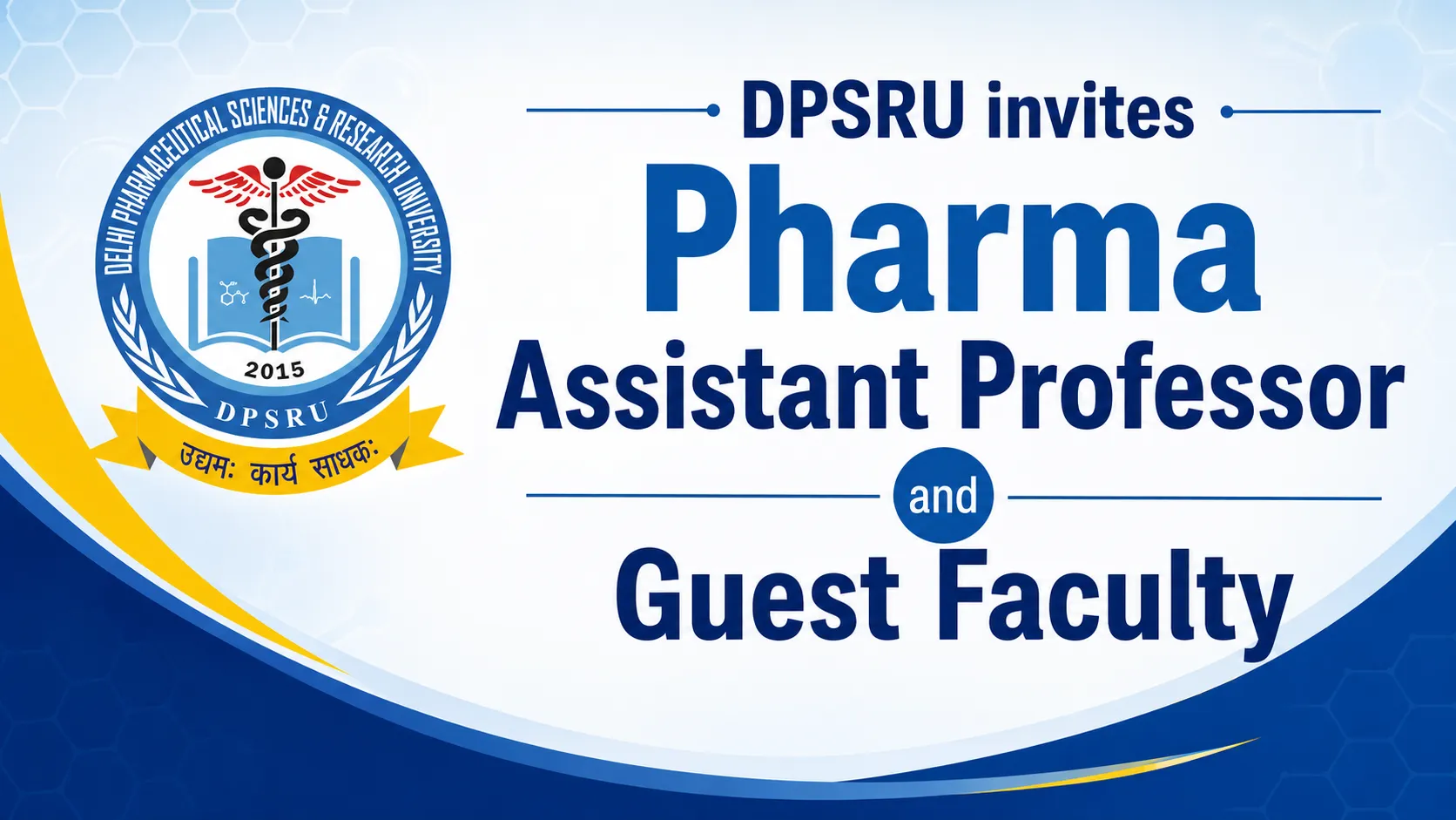 DPSRU invites Assistant Professor and Guest Faculty