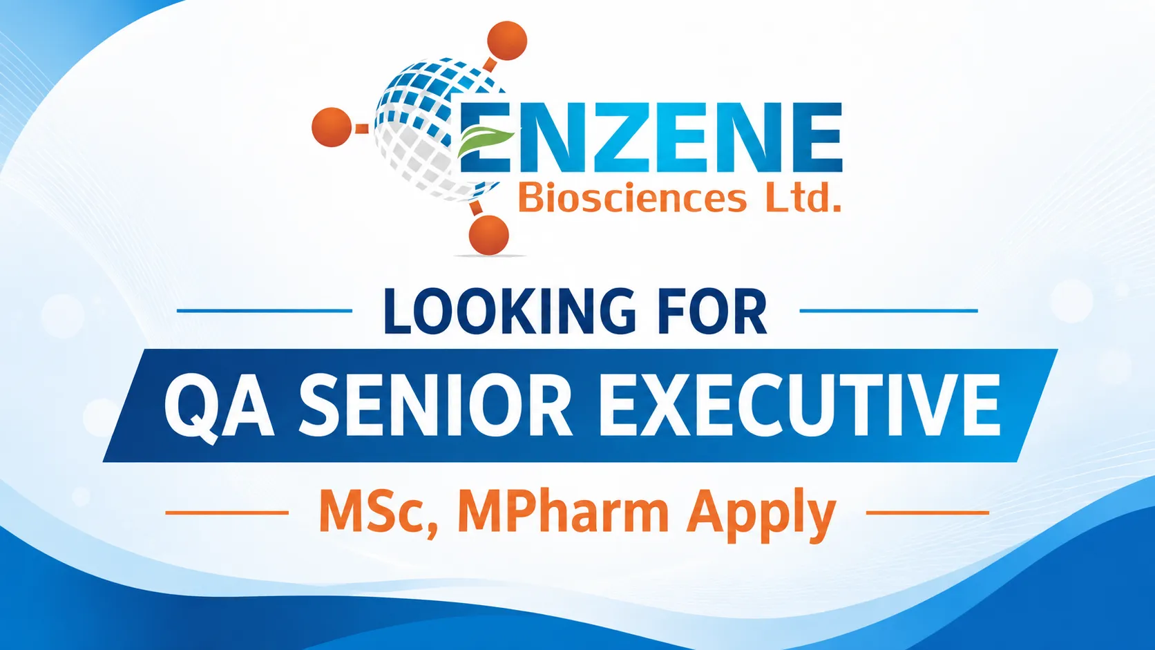 Enzene looking for QA Senior Executive