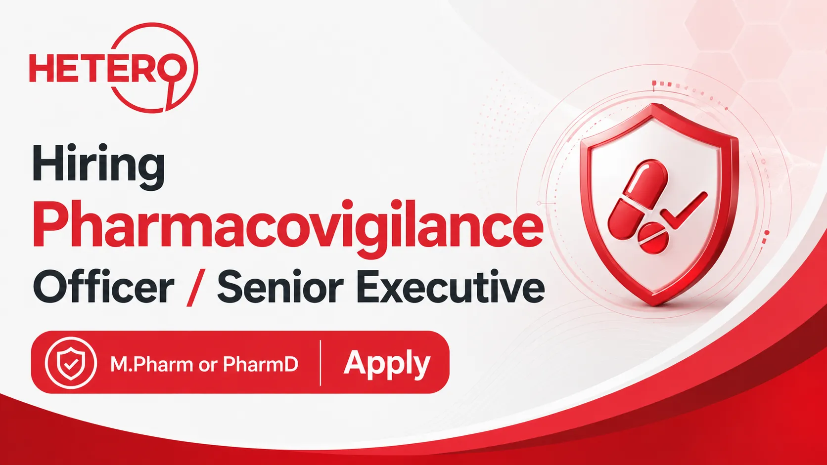 Hetero Hiring Pharmacovigilance Officer / Senior Executive