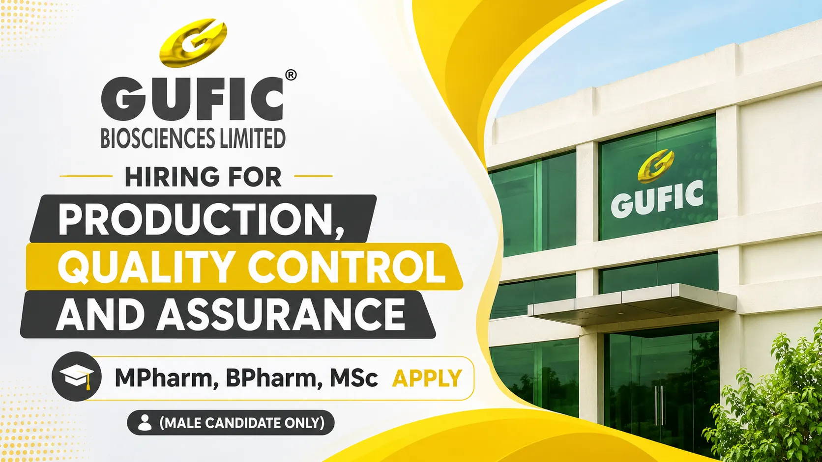 Hiring for Production, Quality Control and Assurance at Gufic Biosciences