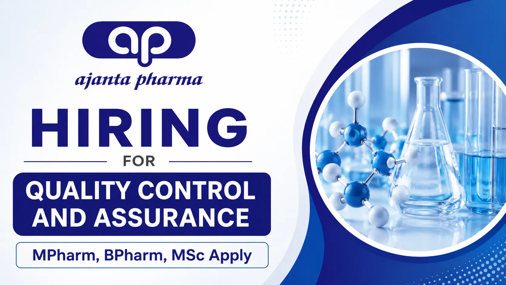 Hiring for Quality Control and Assurance at Ajanta Pharma