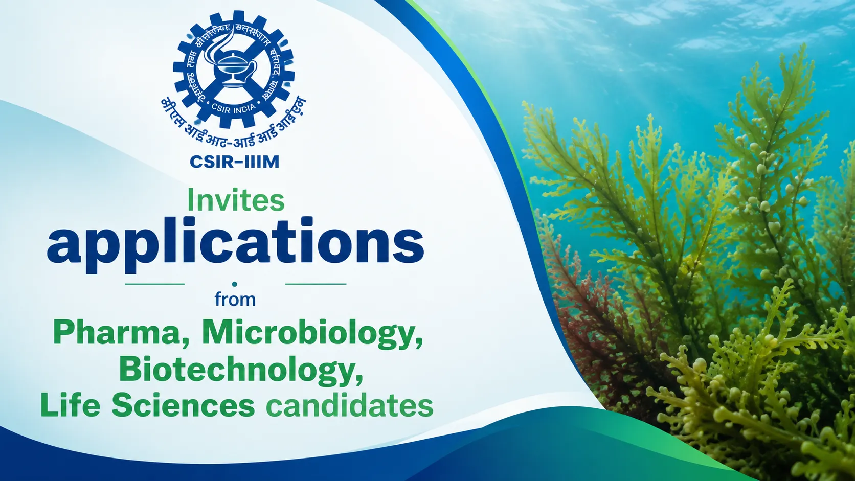 IIIM invites applications from Pharma, Microbiology, Biotechnology, Life Sciences candidates