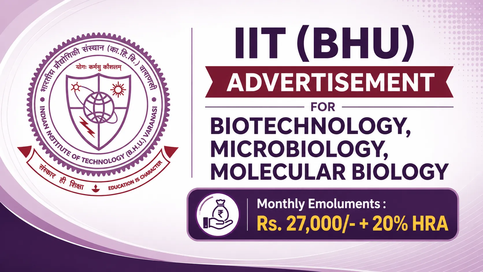 IIT (BHU) Advertisement for Biotechnology, Microbiology, Molecular Biology