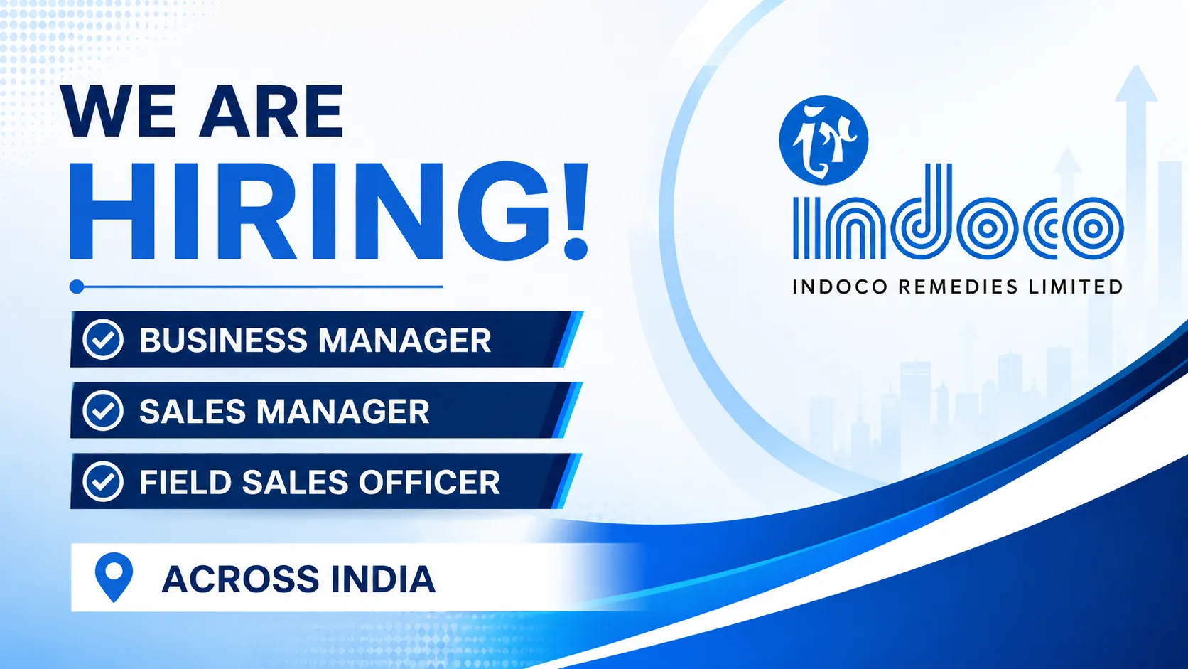 Indoco Remedies Hiring Business Manager, Sales Manager, Field Sales Officer