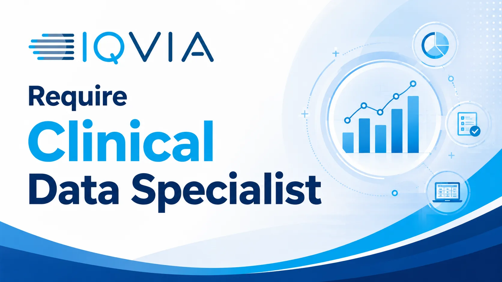 IQVIA Require Clinical Data Specialist