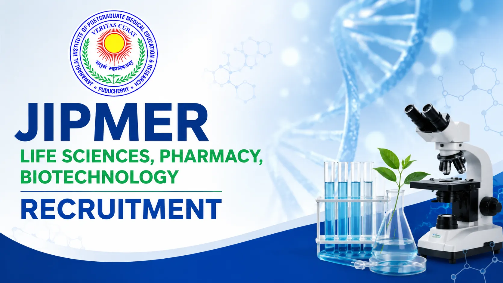JIPMER Life Sciences, Pharmacy, Biotechnology Recruitment 