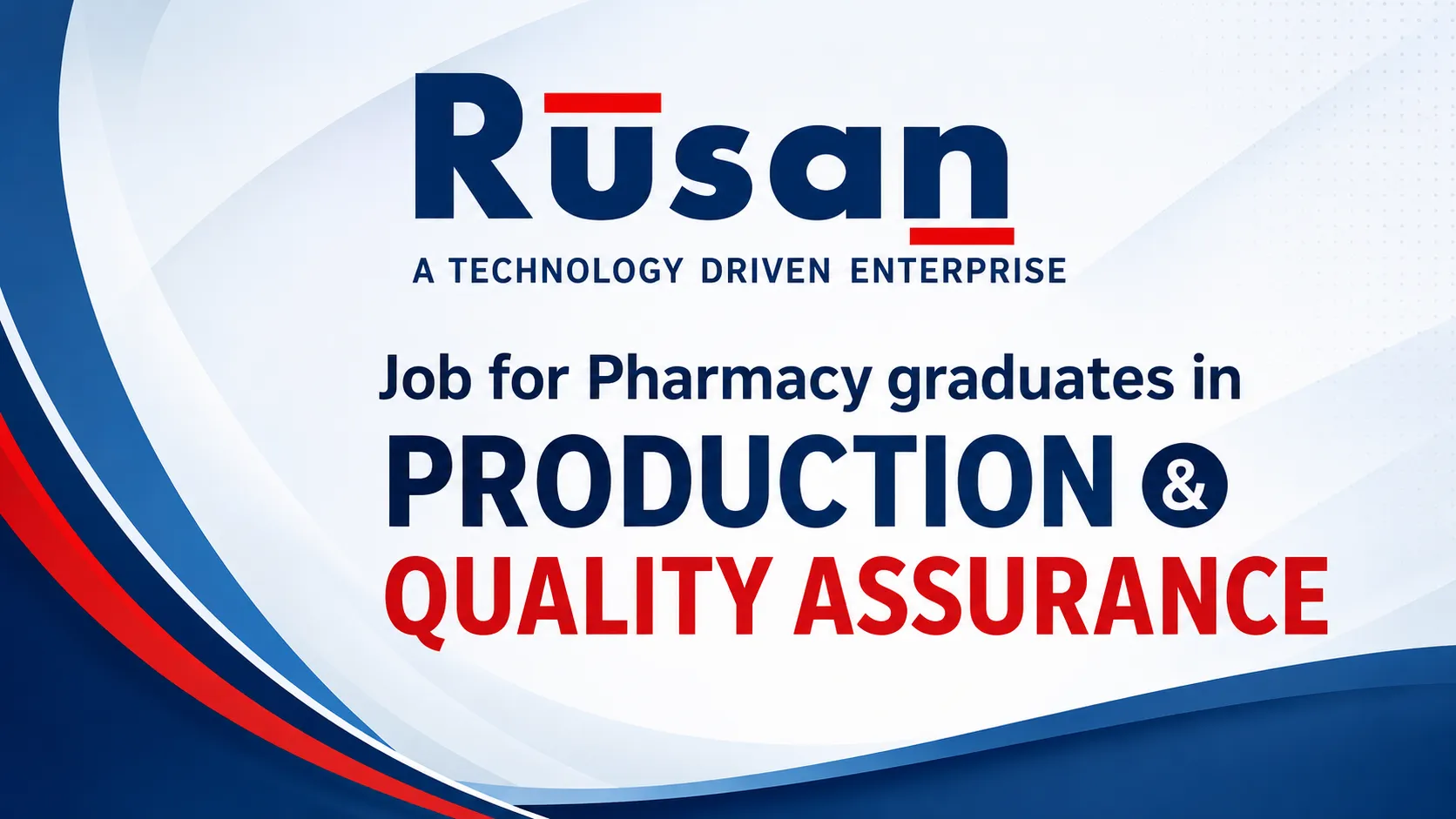 Job for Pharmacy graduates in Production and Quality Assurance at Rusan